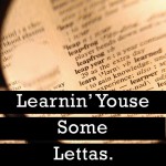 Learnin’ Youse Some Lettas: Bellicose. Quiet_Lunch_Magazine_Learnin_Youse_Some_Lettas
